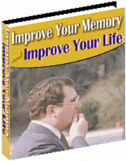 Improve Your Memory and Improve Your Life