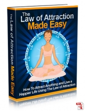 The Law Of Attraction Made Easy