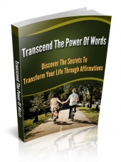 Transcend the Power of Words